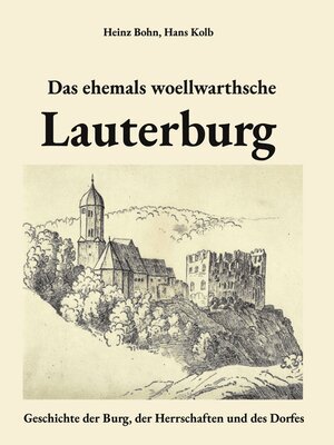 cover image of Das ehemals woellwarthsche Lauterburg